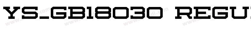 YS_GB18030 Regular字体转换 YS_GB18030 Regular字体转换